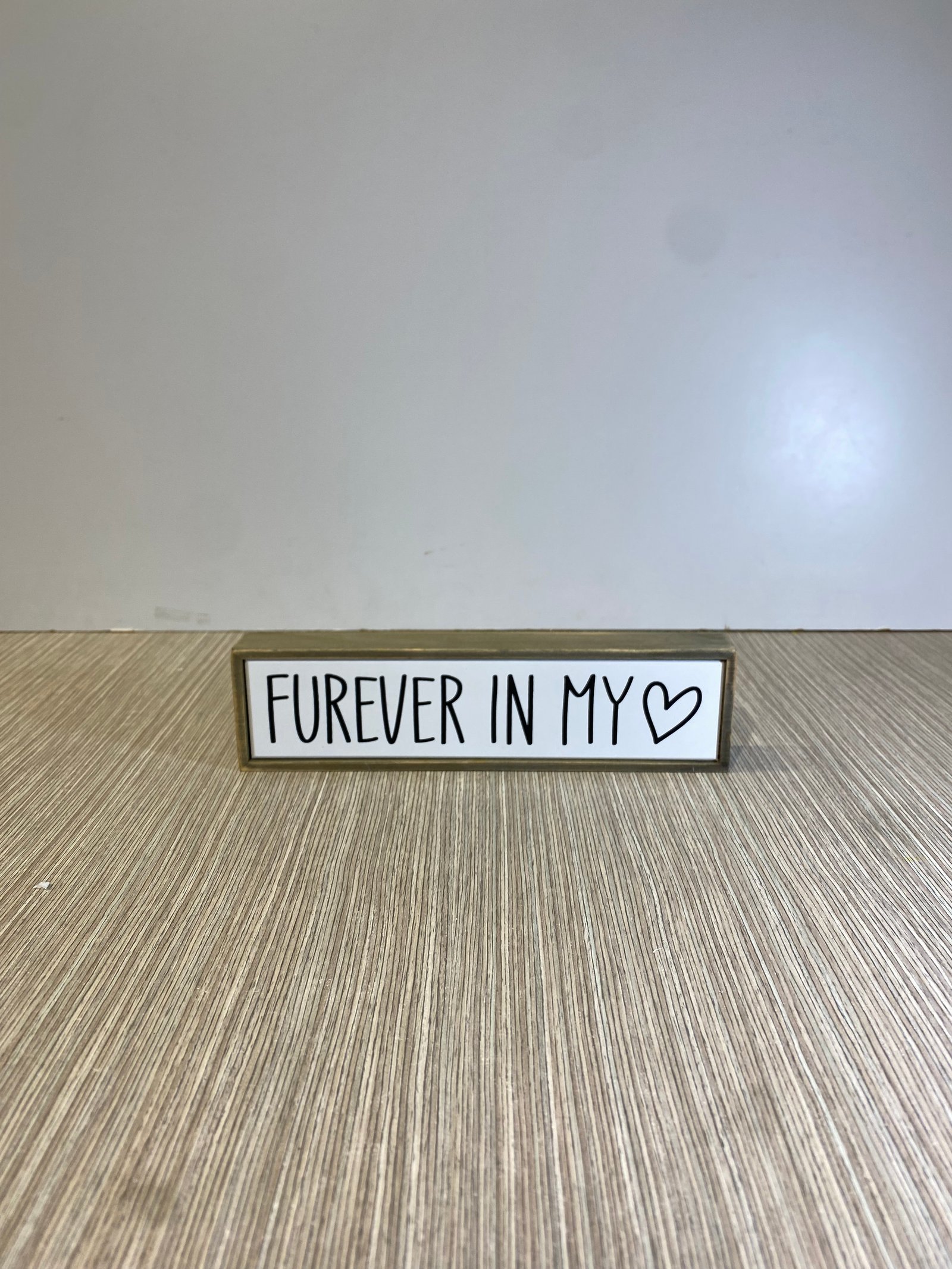 Caja Decorativa Furever In My